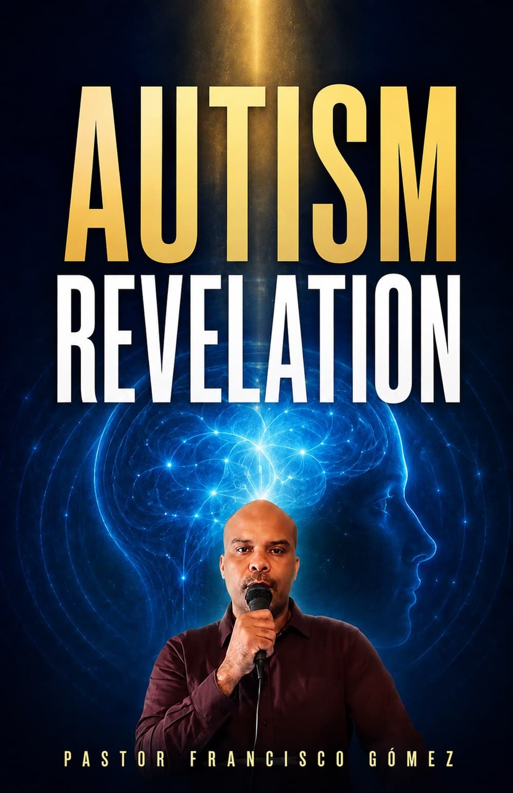 Front cover of Autism Revelation
